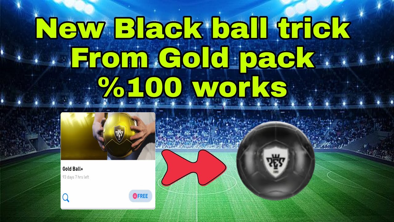 New Black ball trick pes 2021 mobile | How to get black ball from gold pack? | %100 works.