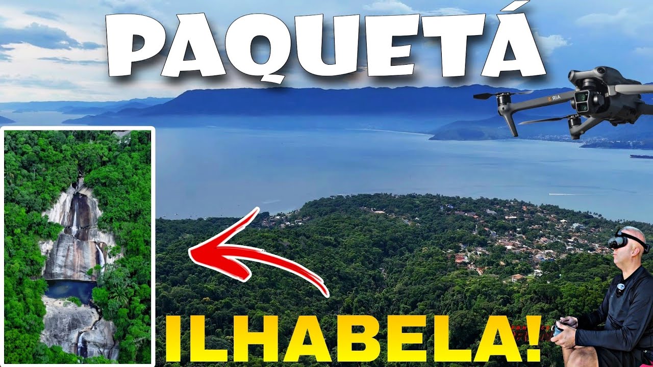 Cachoeira do Paquetá Ilhabela, fui com Drone conhecer a mais famosa da Ilha!