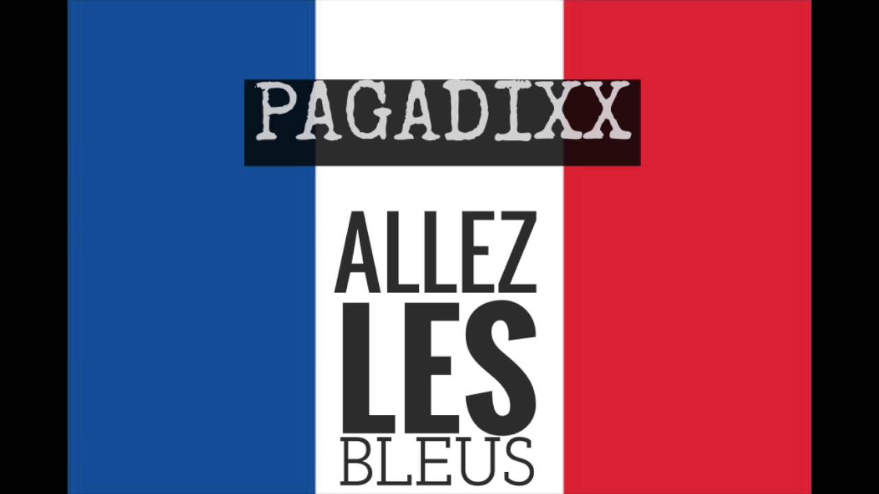 PAGADIXX - Goaaaal (Allez les bleus)