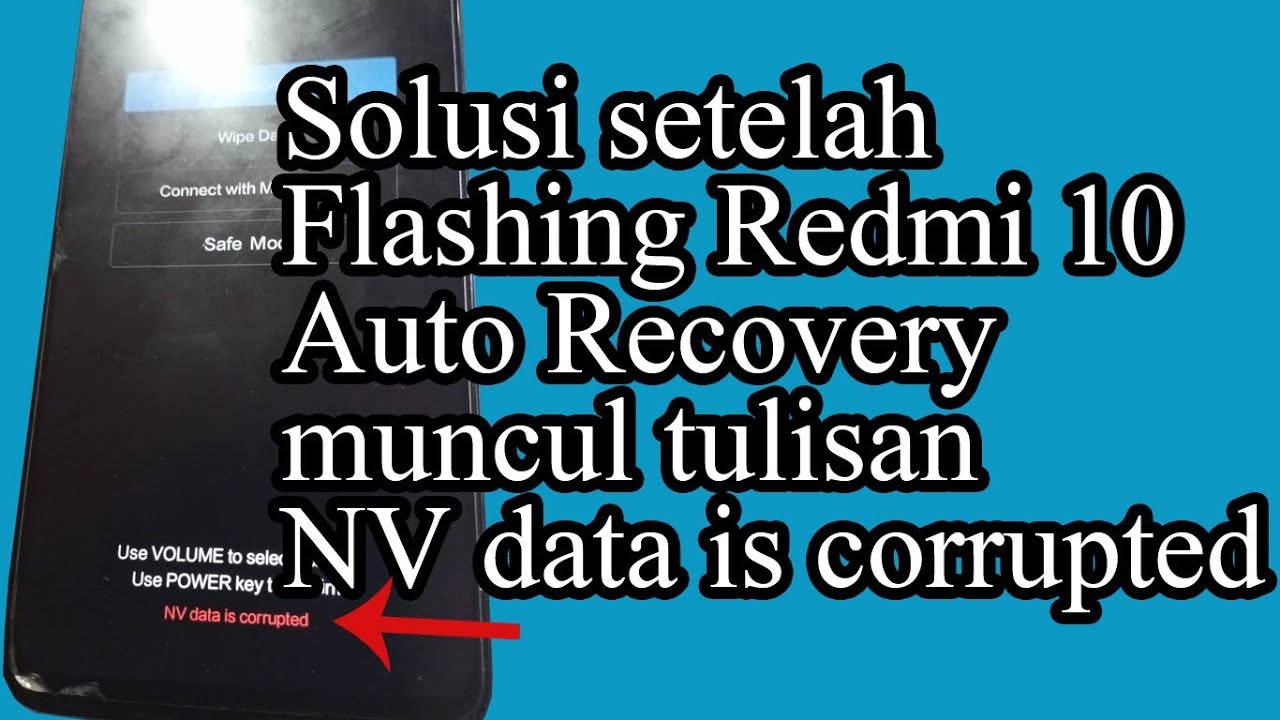 flashing Redmi 10 eror NV data is corrupted