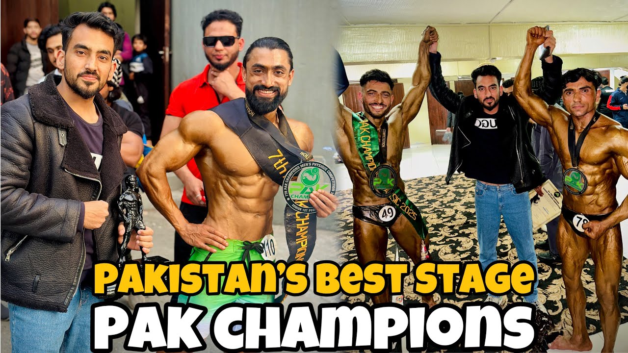 Pakistan’s Best Stage 🔥 | Pak Champions | Mens And Classic Physique🔥