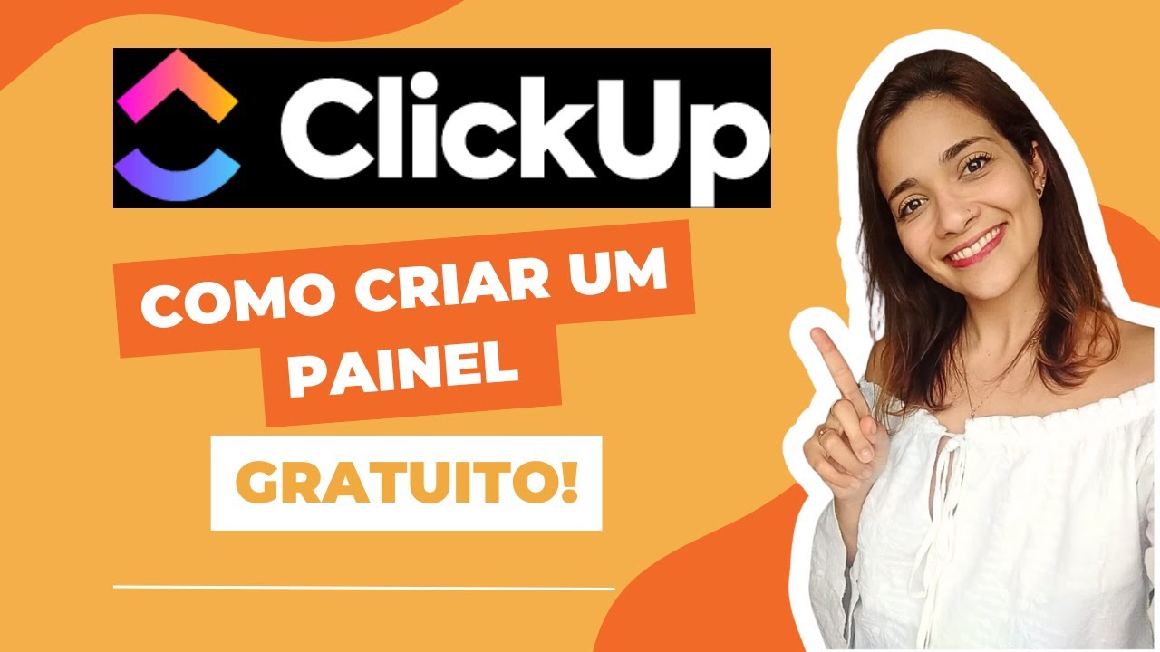 Painel de tarefas GRÁTIS no ClickUp em 5 minutos