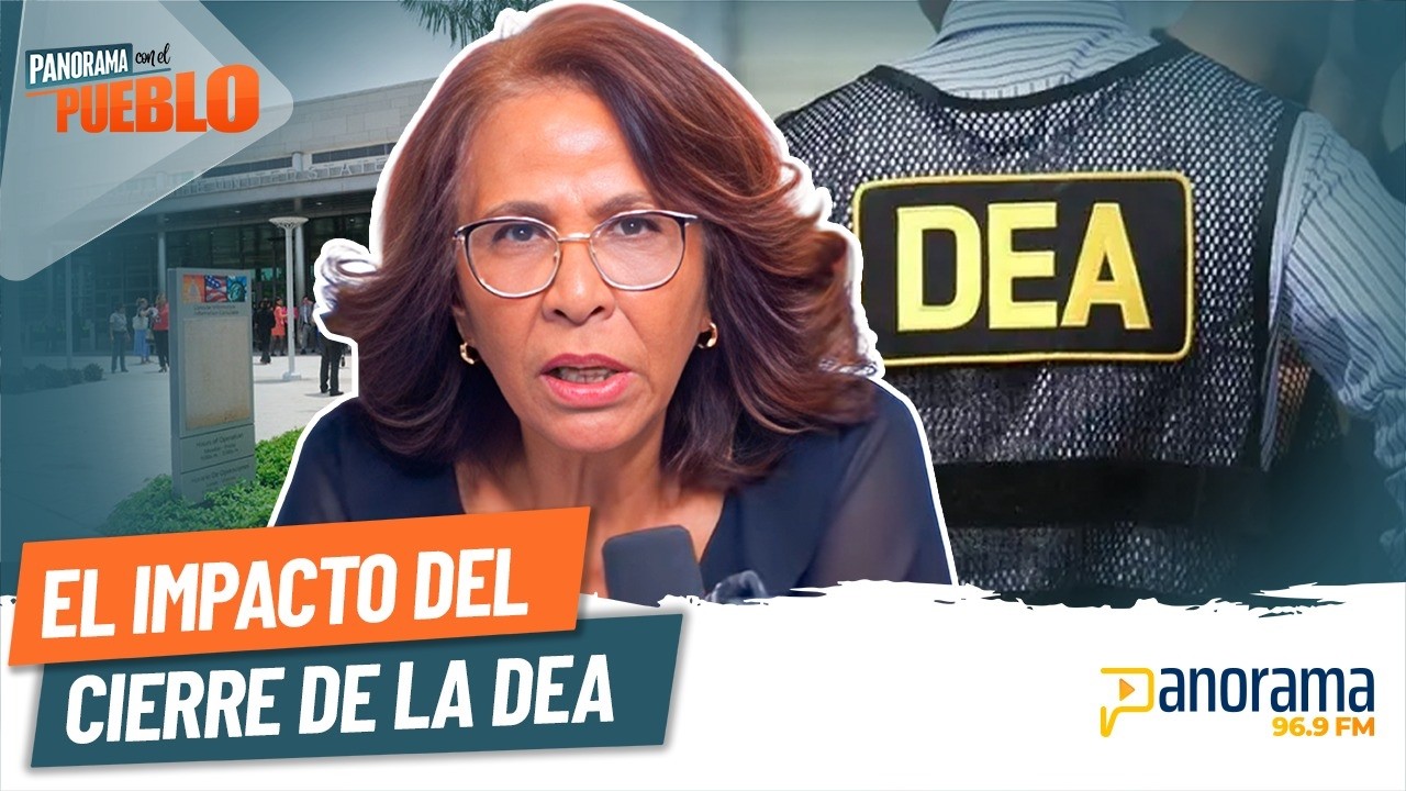Ivonne Ferreras revela cómo impacta cierre de la DEA la RD