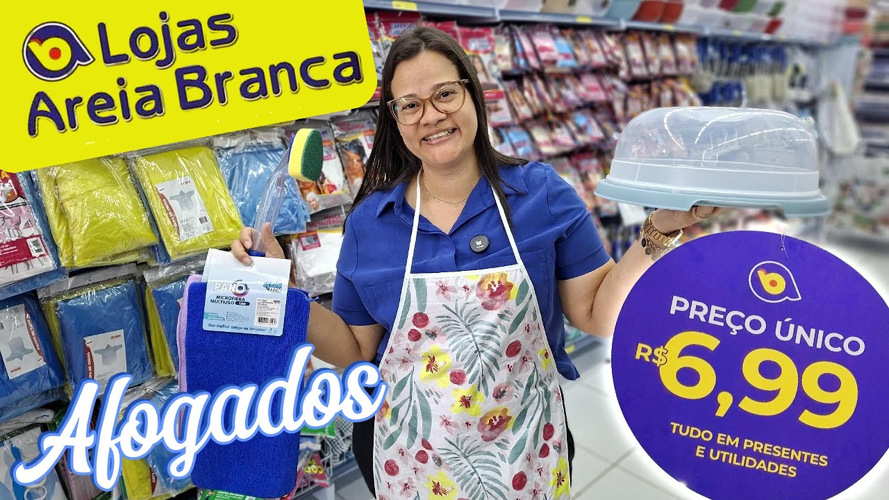 LOJAS AREIA BRANCA - AFOGADOS | LOJA DE PREÇO ÚNICO DE R$6,99 | UTILIDADES DO LAR E BRINQUEDOS