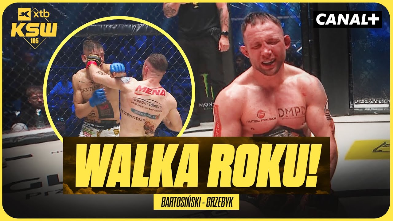 KAPITALNE WIDOWISKO! 25 MINUT HEROICZNEJ WALKI O PAS! BARTOSIŃSKI - GRZEBYK, SKR&Oacute;T WALKI