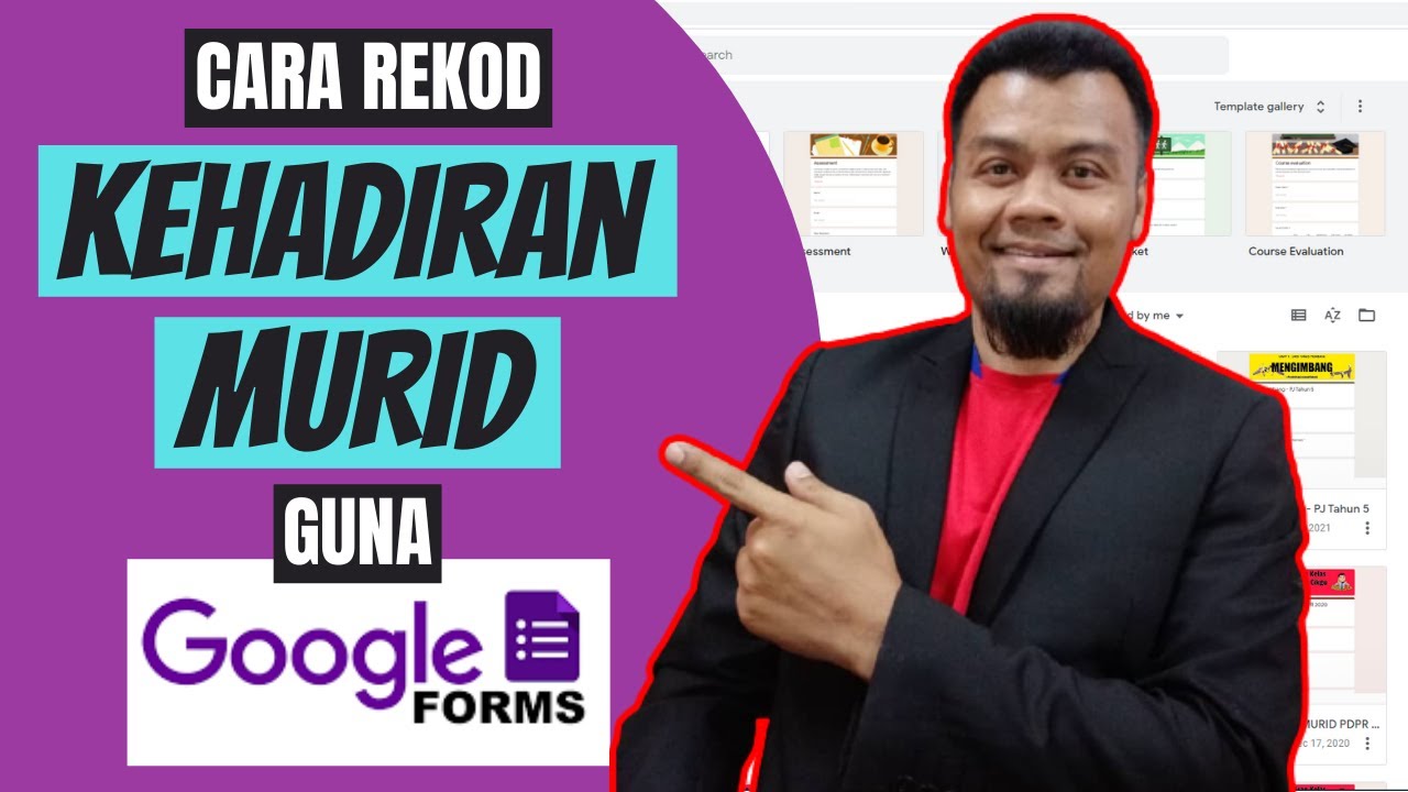 Tutorial I Cara Rekod Kehadiran Murid Guna Google Forms