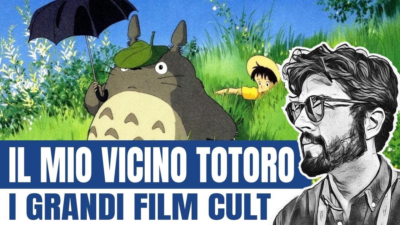Perché Il mio vicino Totoro è un cult che ci ha cambiato la vita