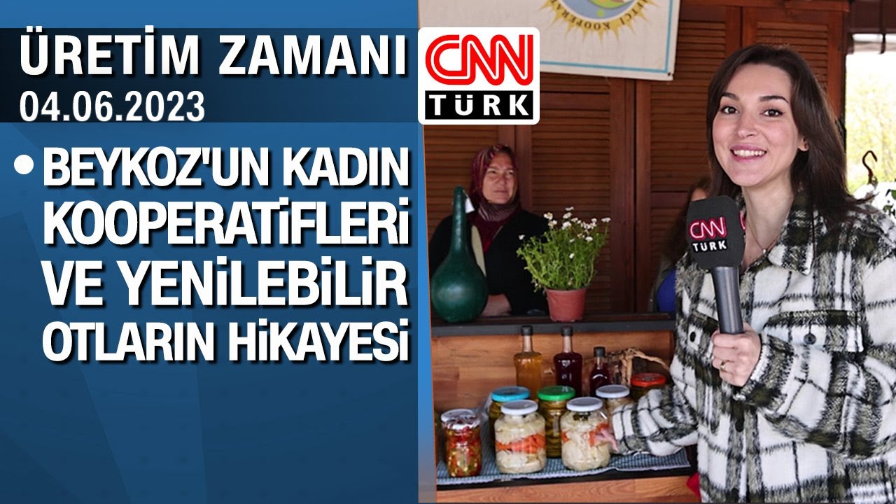 Beykoz'un kadın kooperatifleri ve yenilebilir otların hikayesi - Üretim Zamanı 04.06.2023 Pazar