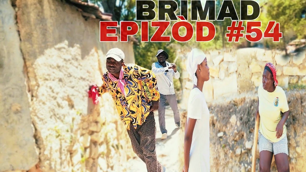 BRIMAD EPIZÒD 54