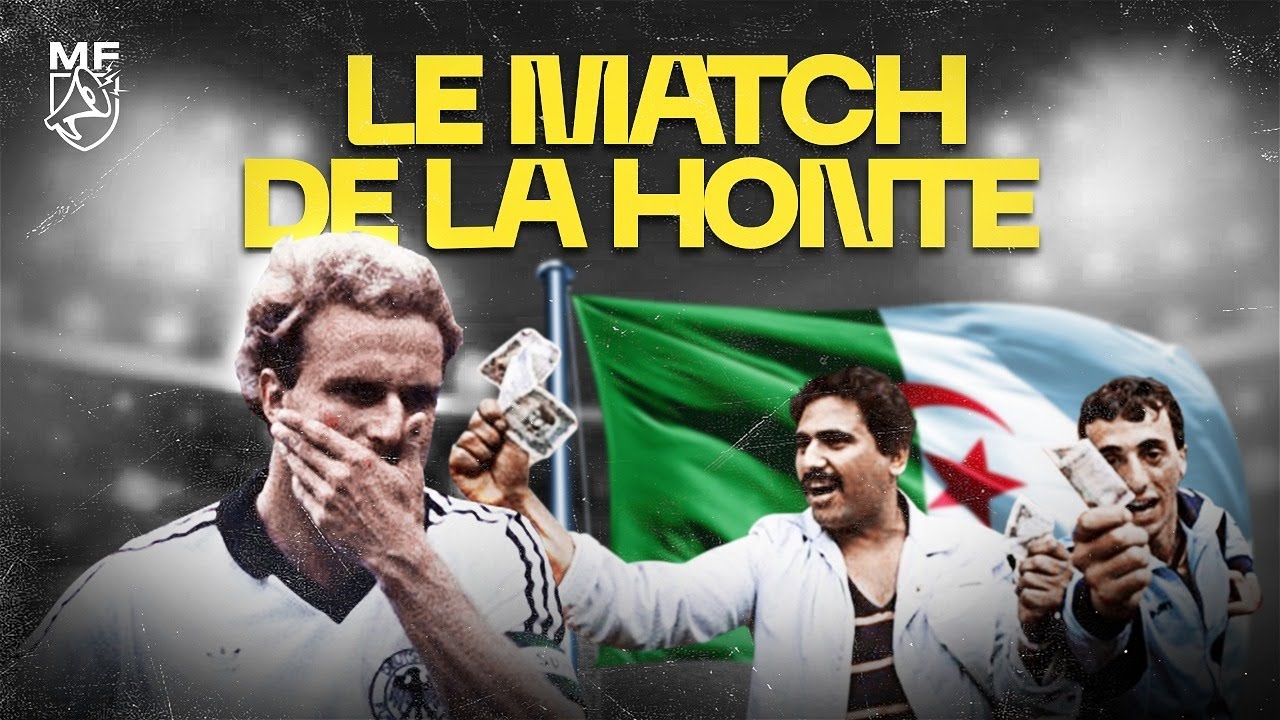 SCANDALE : Le Jour où l'Algérie s'est fait voler sa Coupe du Monde par l'Allemagne et l'Autriche  🤬