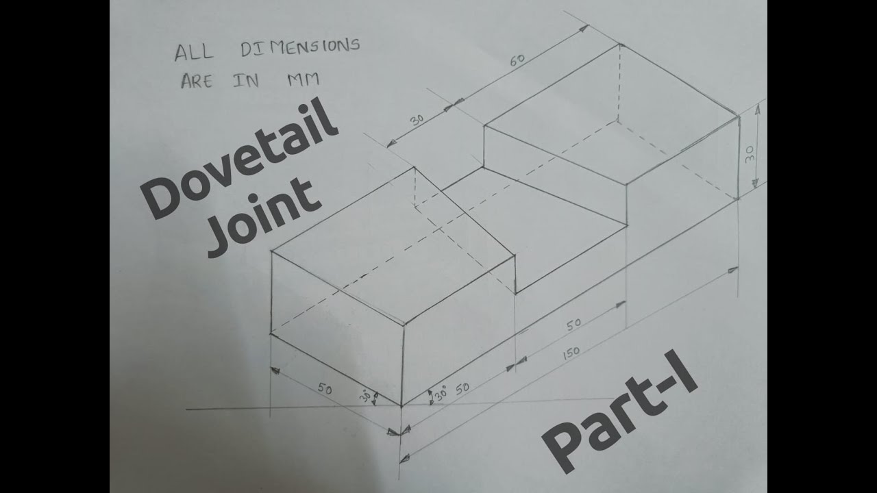 Dovetail Joint part 1