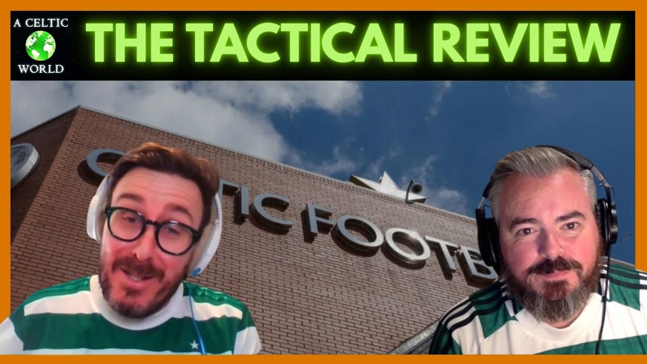 Tactical Review: Celtic v Dundee