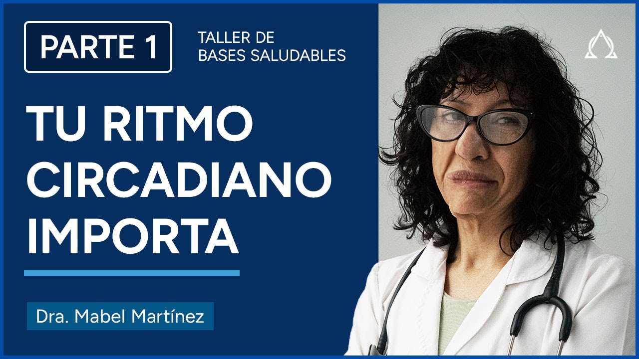 Bases Saludables: Descanso, movimiento y alimentación - por Mabel Martínez (Parte 1)