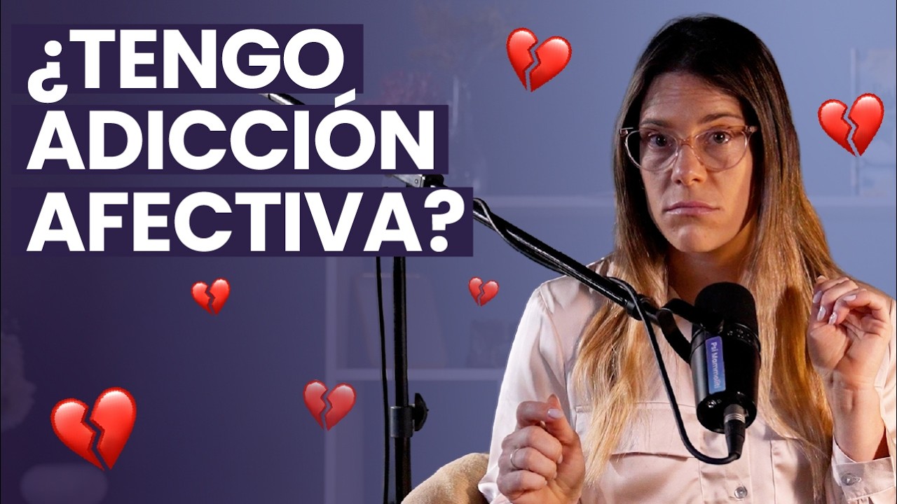 DEPENDENCIA EMOCIONAL: La adicción silenciosa | Psicología al Desnudo | T4 E44