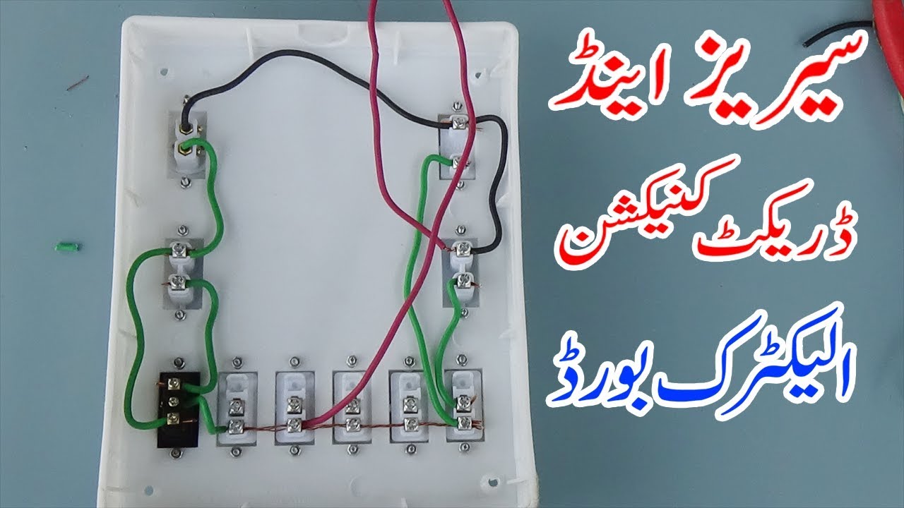 How To Make An Electrical Series Testing Board