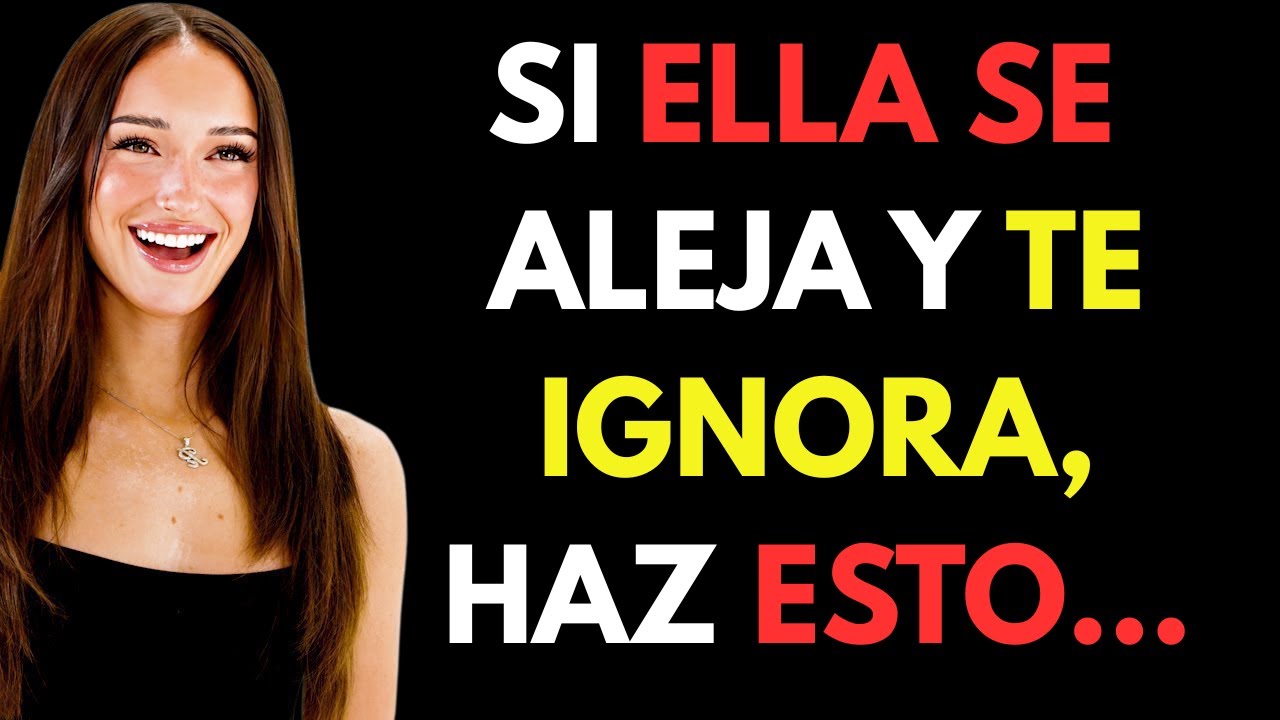 ¿SI SE ALEJA Y TE IGNORA? Haz esto... Cosas que FUNCIONAN AL 100% #estoicismo #amor