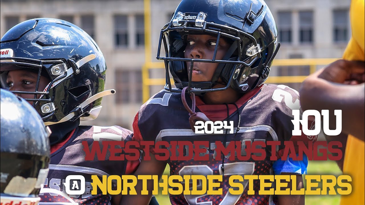 Westside Mustangs @ Northside Steelers ( 10u Exhibition ￼2024 )