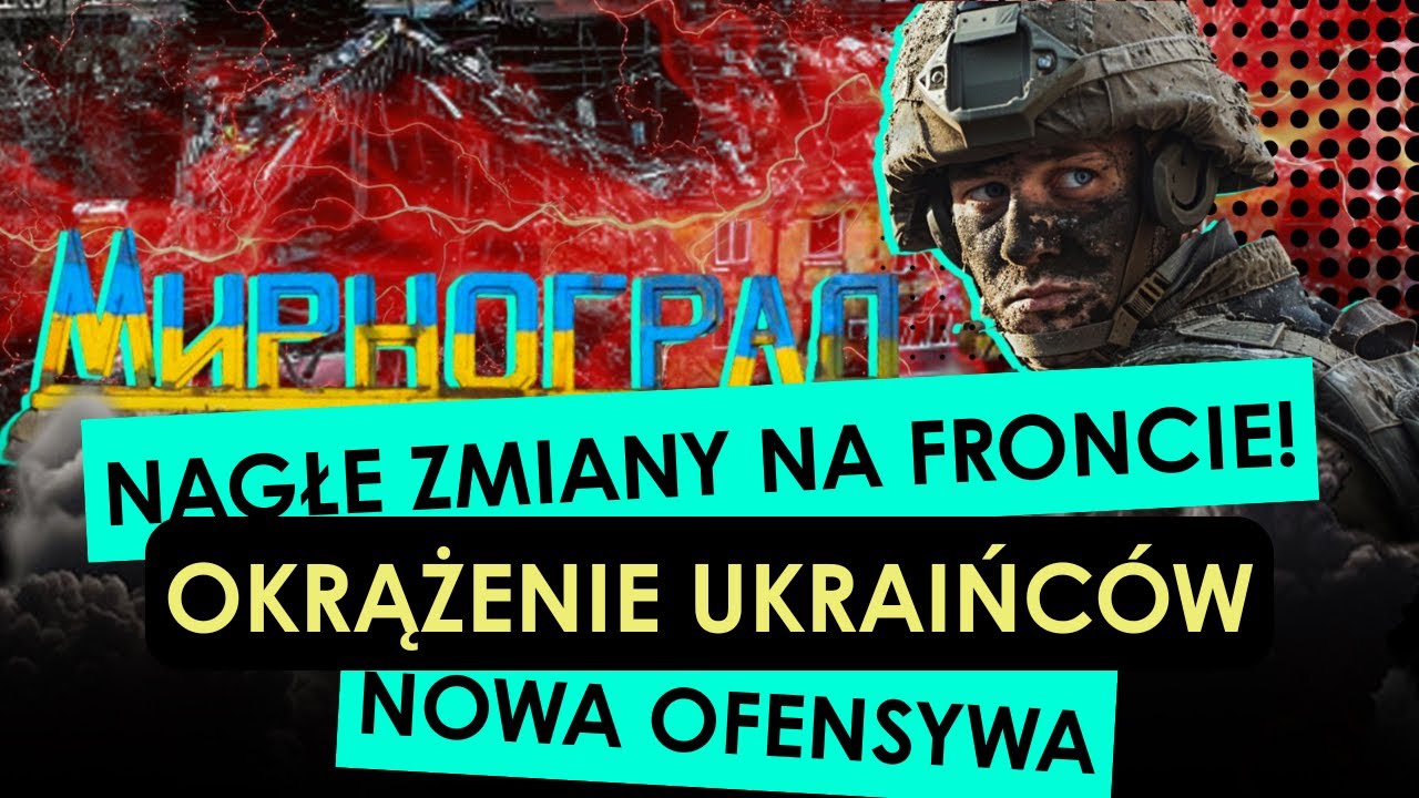 PILNE! UKRAIŃSKA ARMIA W OKRĄŻENIU. SPOŹNIONY ODWROT? ROSJA RUSZA Z NOWĄ OFENSYWĄ