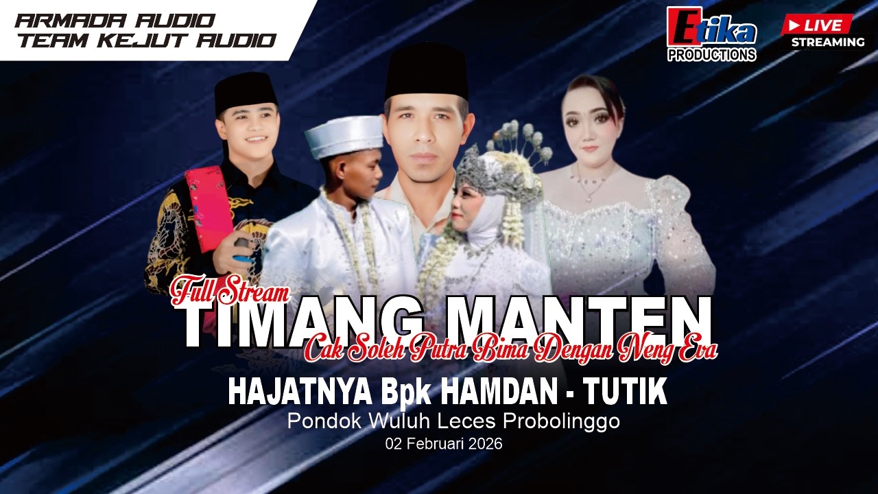 Live TIMANG MANTEN ISTANA BUDAYA & LAWAK HAJATNYA HAMDAN - TUTIK PONDOK WULUH LECES PROBOLINGGO