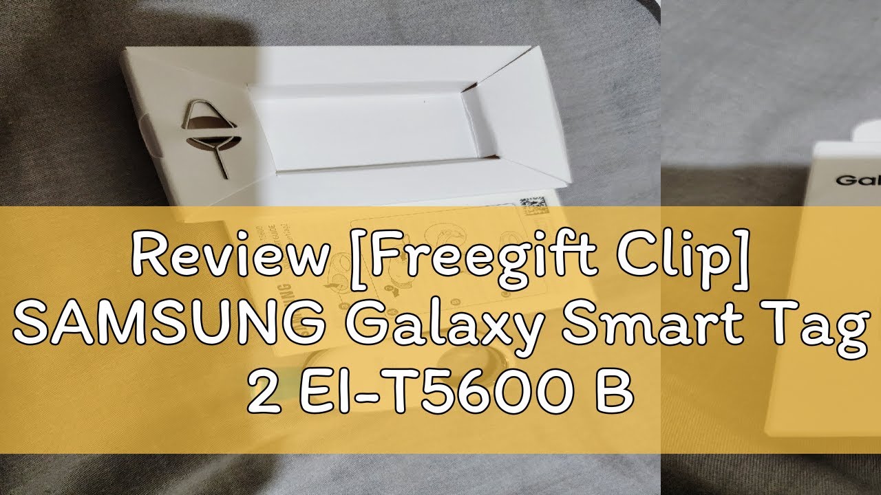 Review [Freegift Clip] SAMSUNG Galaxy Smart Tag 2 EI-T5600 Black White Smart Tag GPS Locator Tracki