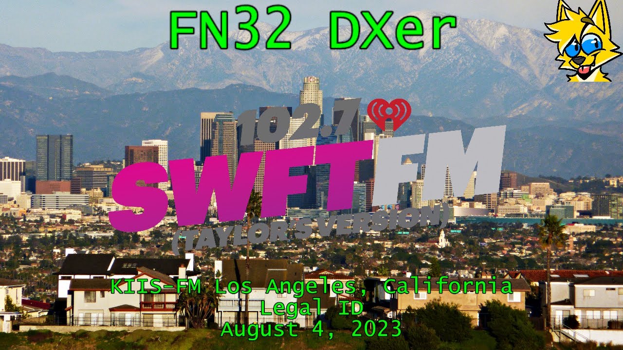102.7 SWFT FM | KIIS-FM Los Angeles, California Legal ID (8/4/2023)