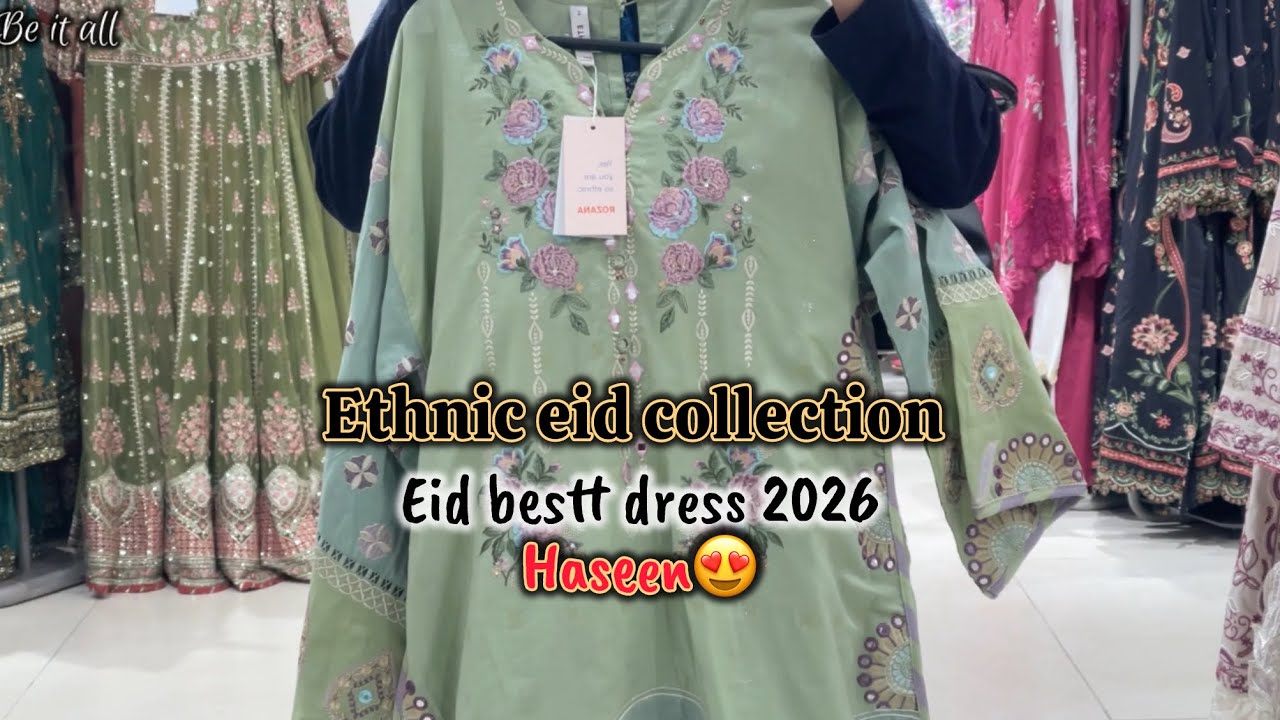 Ethnic eid collection 2026|eid dress|ethnic new arrival 2026|nishat new arrival 2026|eidshoppinghaul
