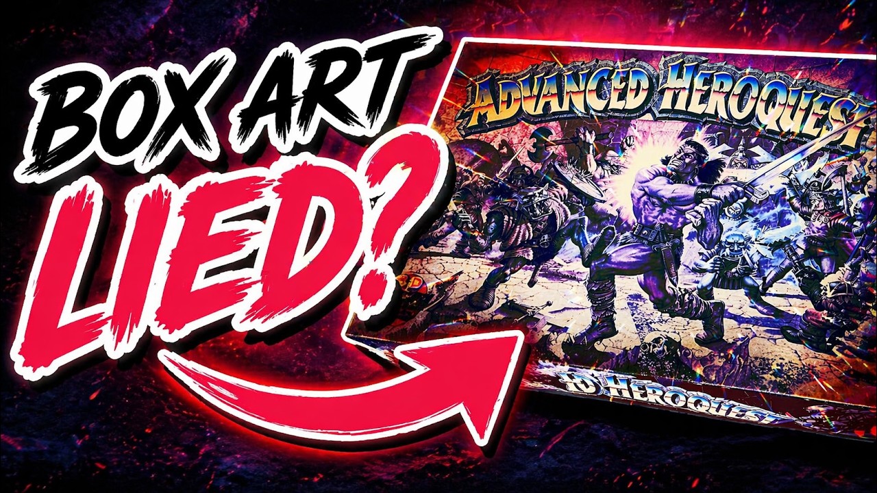 Сравнение Advanced Heroquest и HeroQuest с Warhammer Quest – что пошло не так?