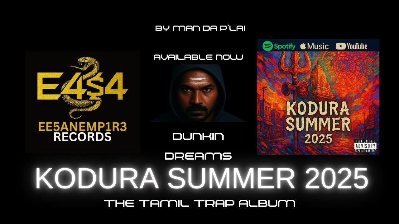 Man Da P&rsquo;Lai &ndash; DUNKIN DREAM | Official Audio | Kodura Summer 2025 &ndash; Tamil Hustle Trap #Dunkin #NY