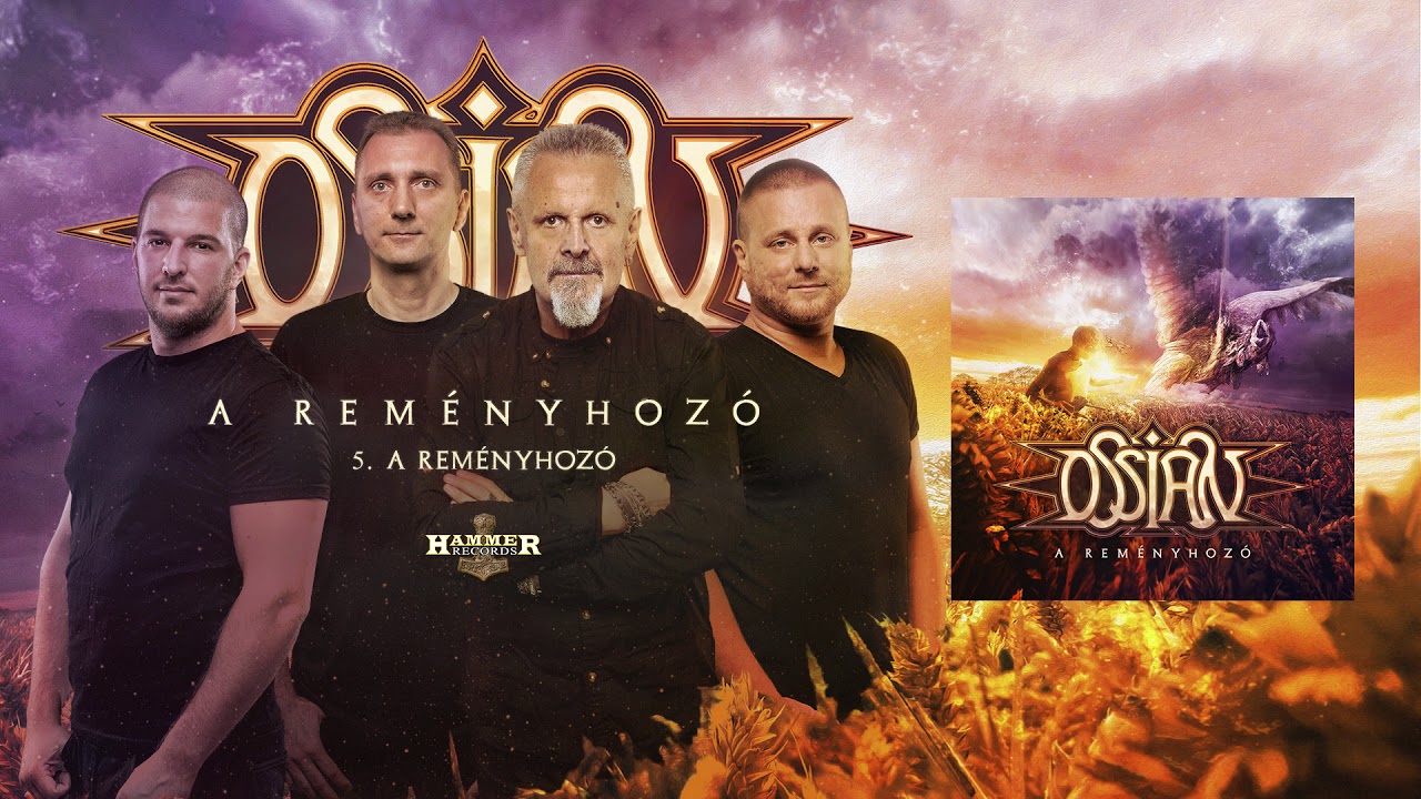 Ossian - A Rem&eacute;nyhoz&oacute; (Hivatalos sz&ouml;veges vide&oacute; / Official Lyric Video) - A Rem&eacute;nyhoz&oacute; album