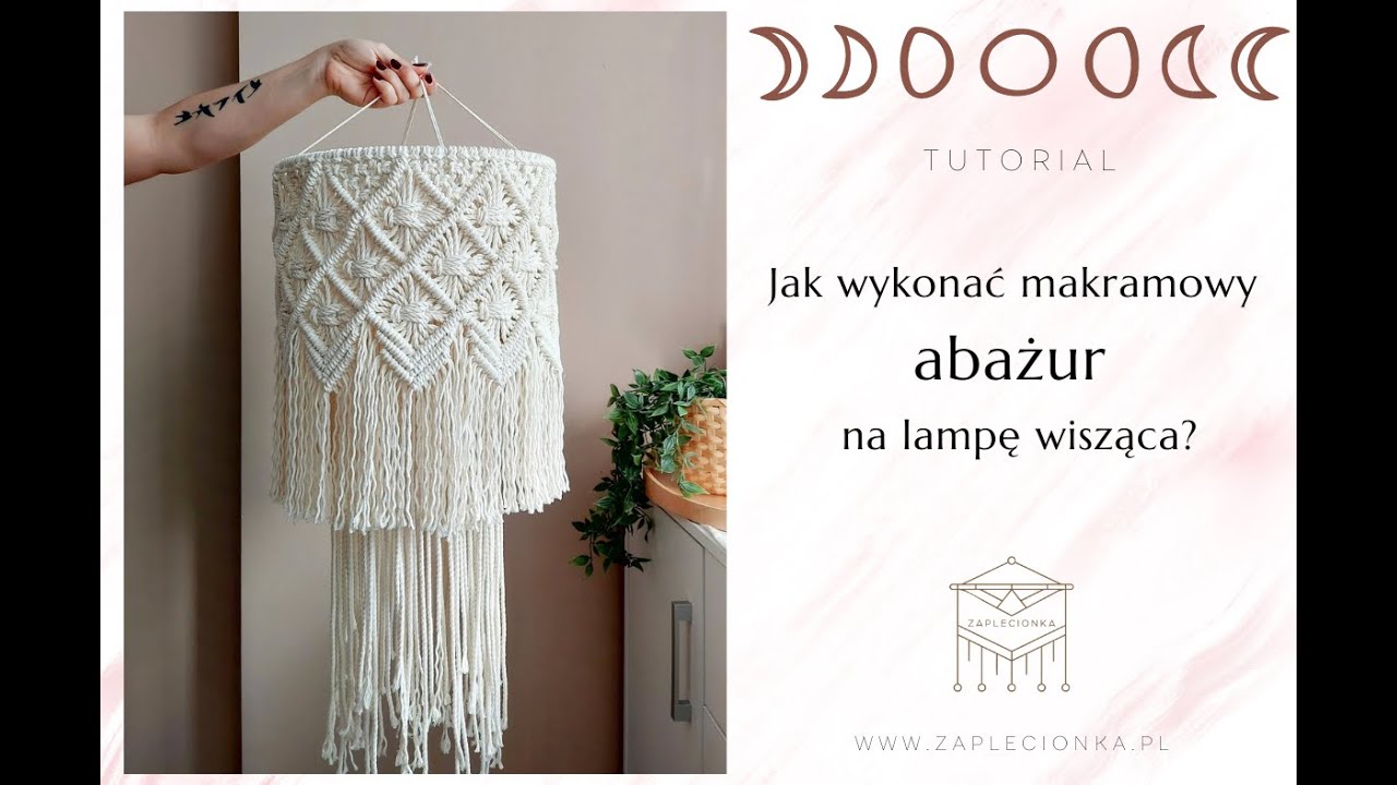[4] Tutorial | Makramowy abażur | Lampa wisząca | Macrame lamp | Makrama | Zaplecionka