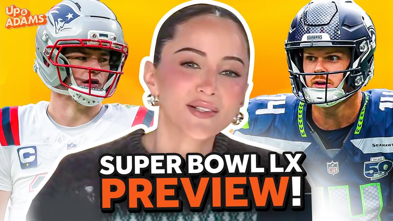 Kay's ULTIMATE Patriots vs Seahawks Super Bowl LX Preview!