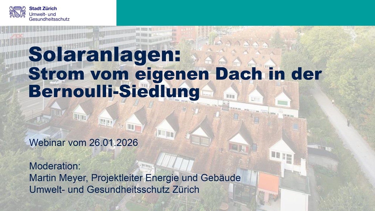 Solaranlagen: Strom vom eigenen Dach in der Bernoulli-Siedlung | Webinar vom 26. Januar 2026