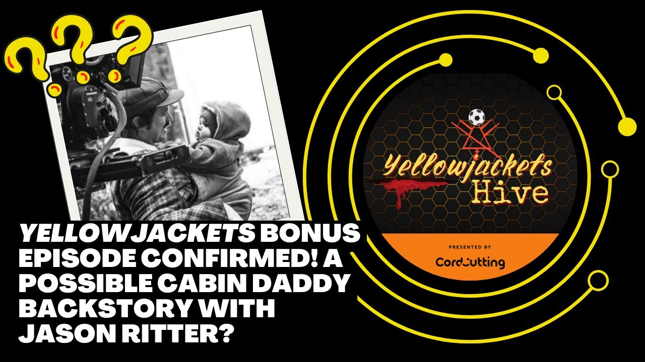 'Yellowjackets' Season 2 Bonus Episode Confirmed: Cabin Daddy Backstory With Jason Ritter?