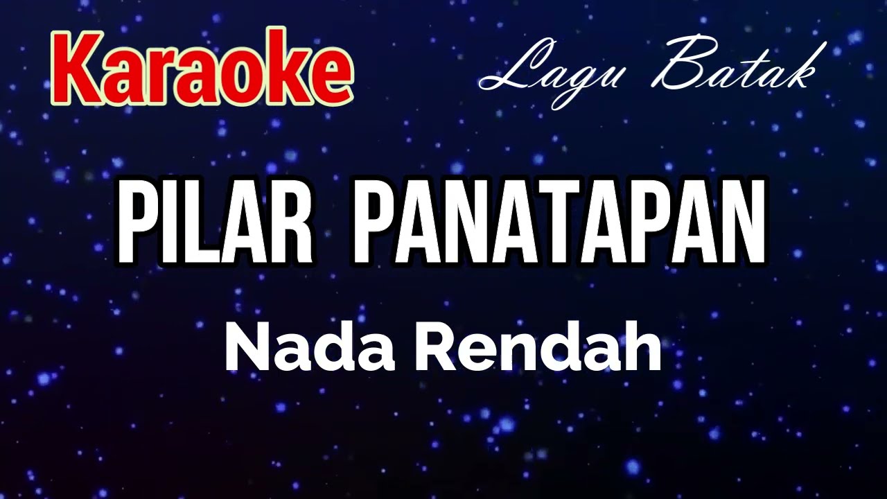Karaoke : Pilar Panatapan (Nada Rendah)