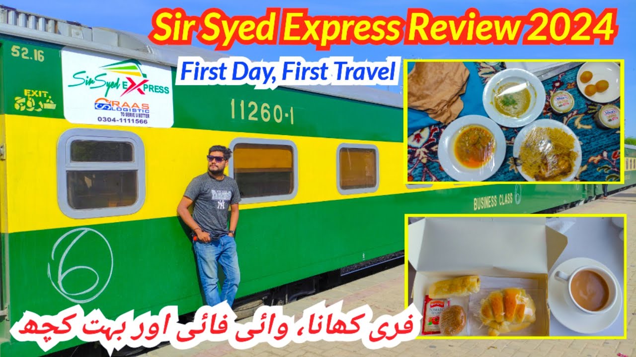 SIR SYED EXPRESS Train Journey | Best Train of 2024 | Faisalabad to Karachi