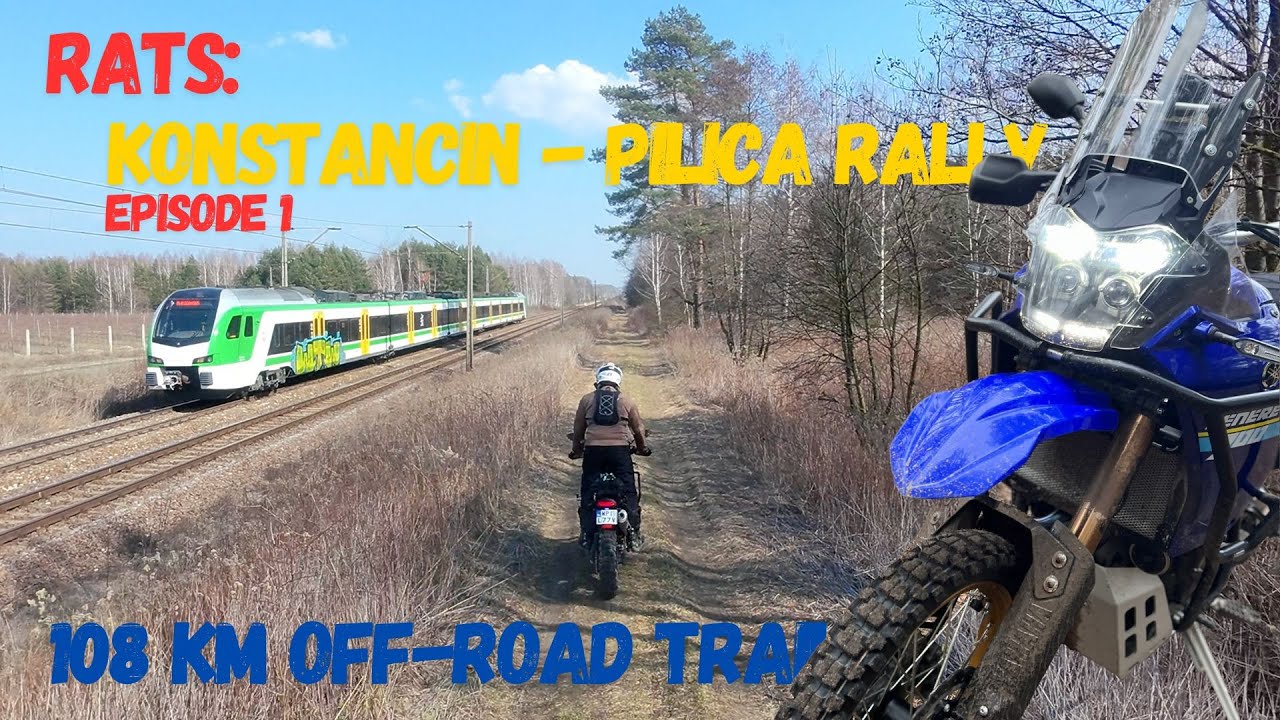 RATs offroad trail: Konstancin - Pilica Rally on Yamaha Tenere 700 Extreme - Part 1