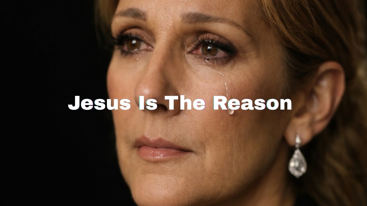 Селин Дион - Jesus Is The Reason |Видео с текстом песни|
