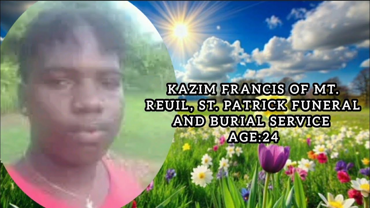 Kazim Francis of Mt. Reuil, St. Patrick Funeral and Burial Service