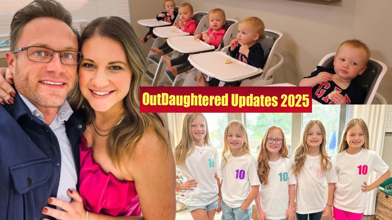 OutDaughtered Updates 2025: Adam, Danielle & 6 Daughters Today!