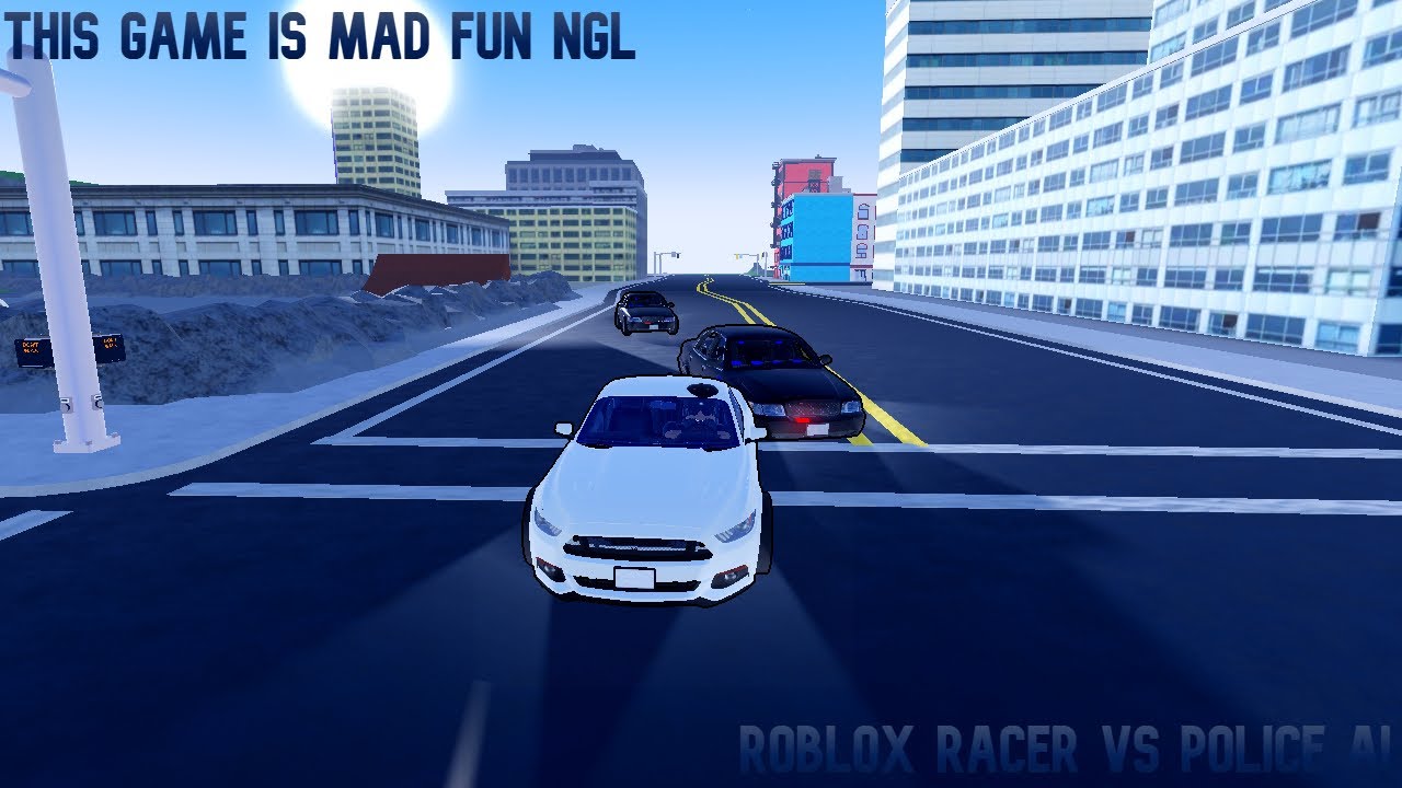 This Game Is Insanely Fun, No Joke - Roblox Racer Vs Police Ai