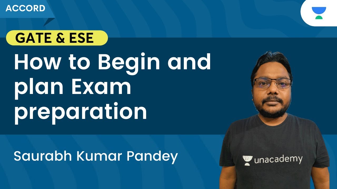 How to Begin and plan Exam preparation | Gate & ESE | Saurabh Kumar Pandey