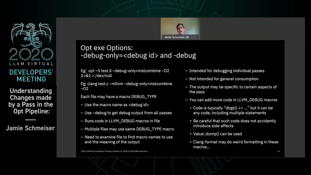 2020 LLVM Developers’ Meeting: “Understanding Changes made by a Pass in the Opt Pipeline”