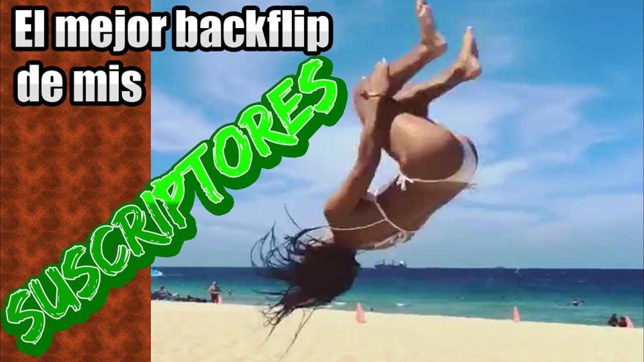 El mejor Mortal Atras de mis suscriptores ( Backflip )