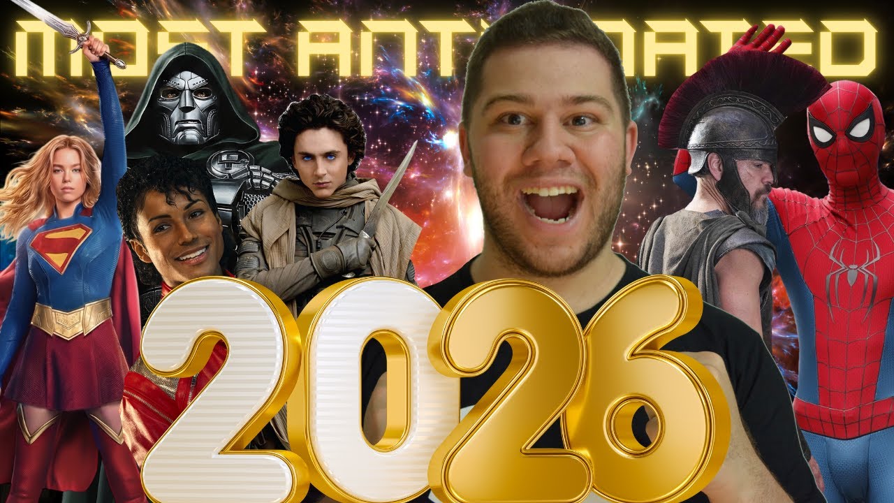 Most ANTICIPATED Movies 2026