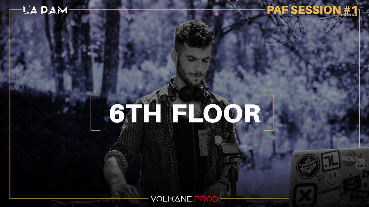 Volkane Prod |  6thFloor  - Techno Prog - France [ Paf Session #1 ]
