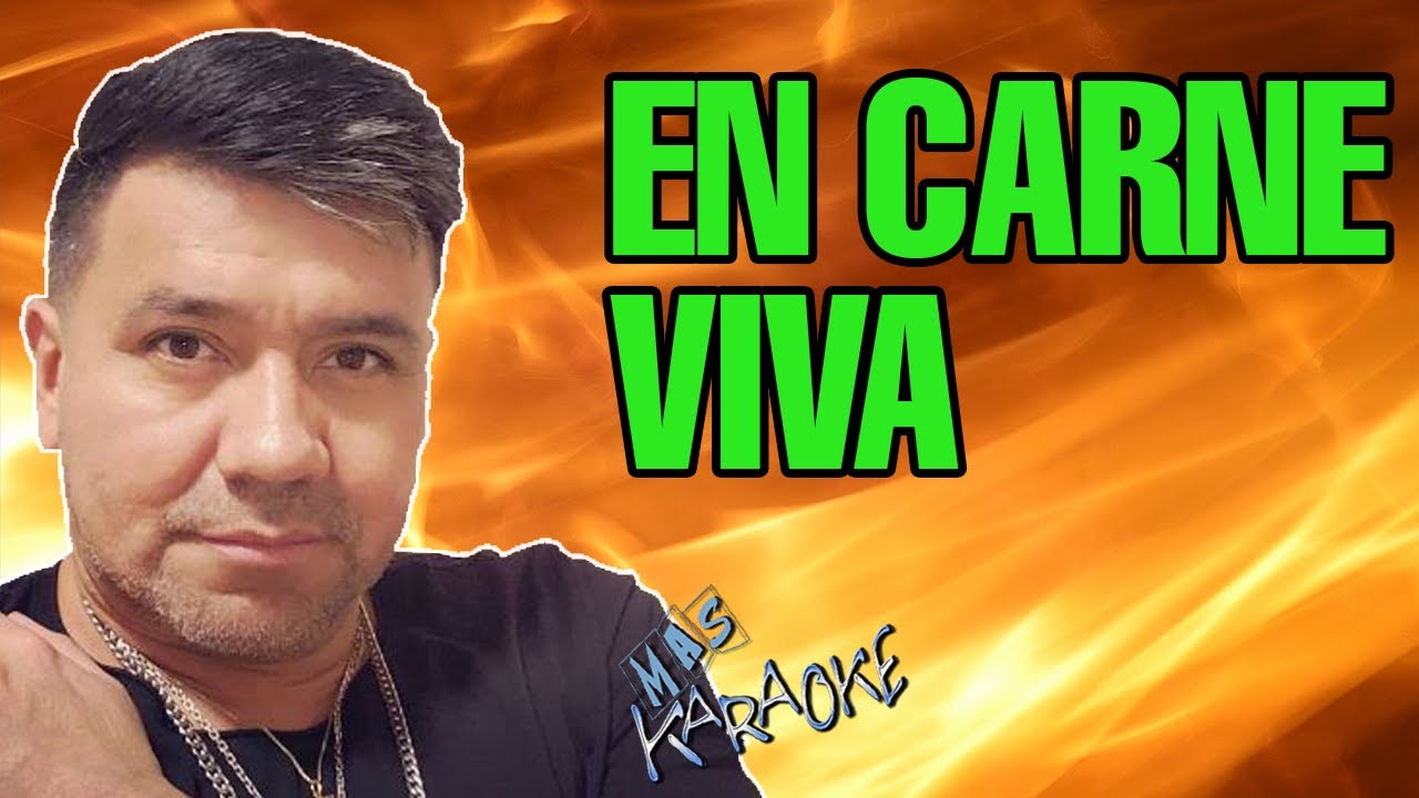 Sabroso - EN CARNE VIVA | Karaoke cuarteto con letra