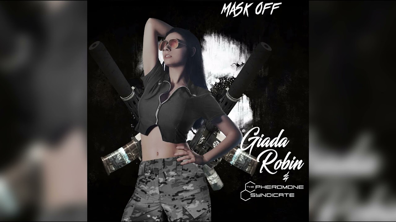 Giada Robin, The Pheromone Syndicate (Discontinued Music) - Mask Off