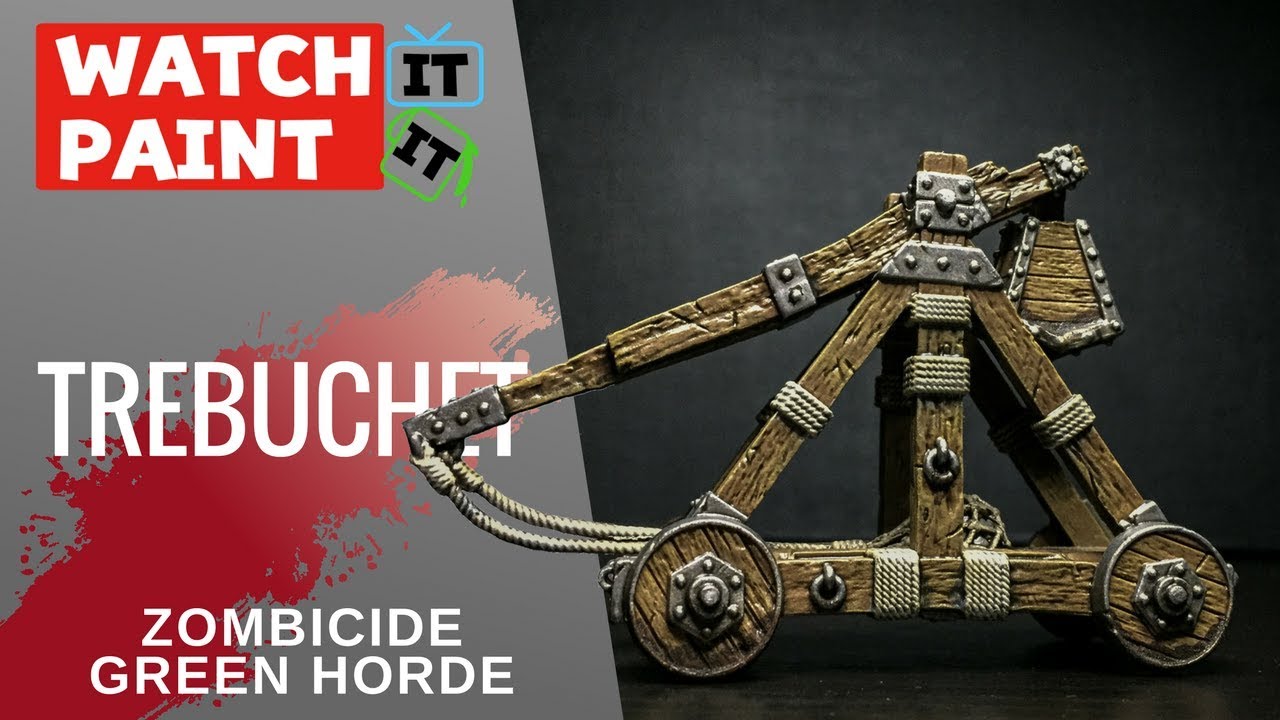 Zombicide Green Horde - Painting Trebuchet / Catapult