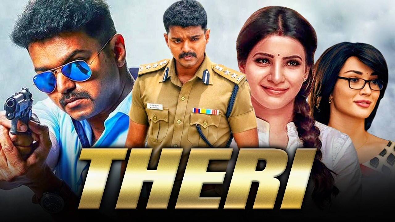 Theri | South Action Movie Hindi Dubbed Movie l Vijay, Samantha Ruth Prabhu, Amy Jackson