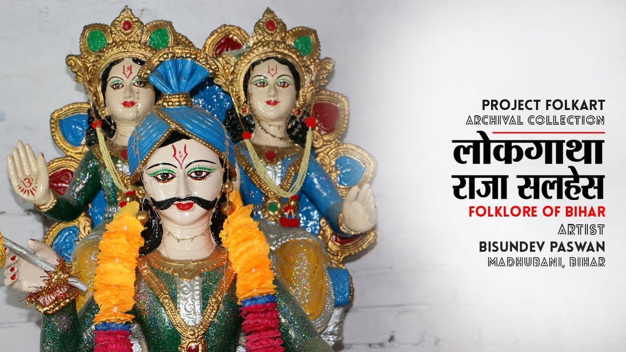 Folklore of Raja Salhesh, Mithila, Bihar